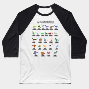 Types Of Dinosaurs Alphabet A-Z ABC Dino Identification Baseball T-Shirt